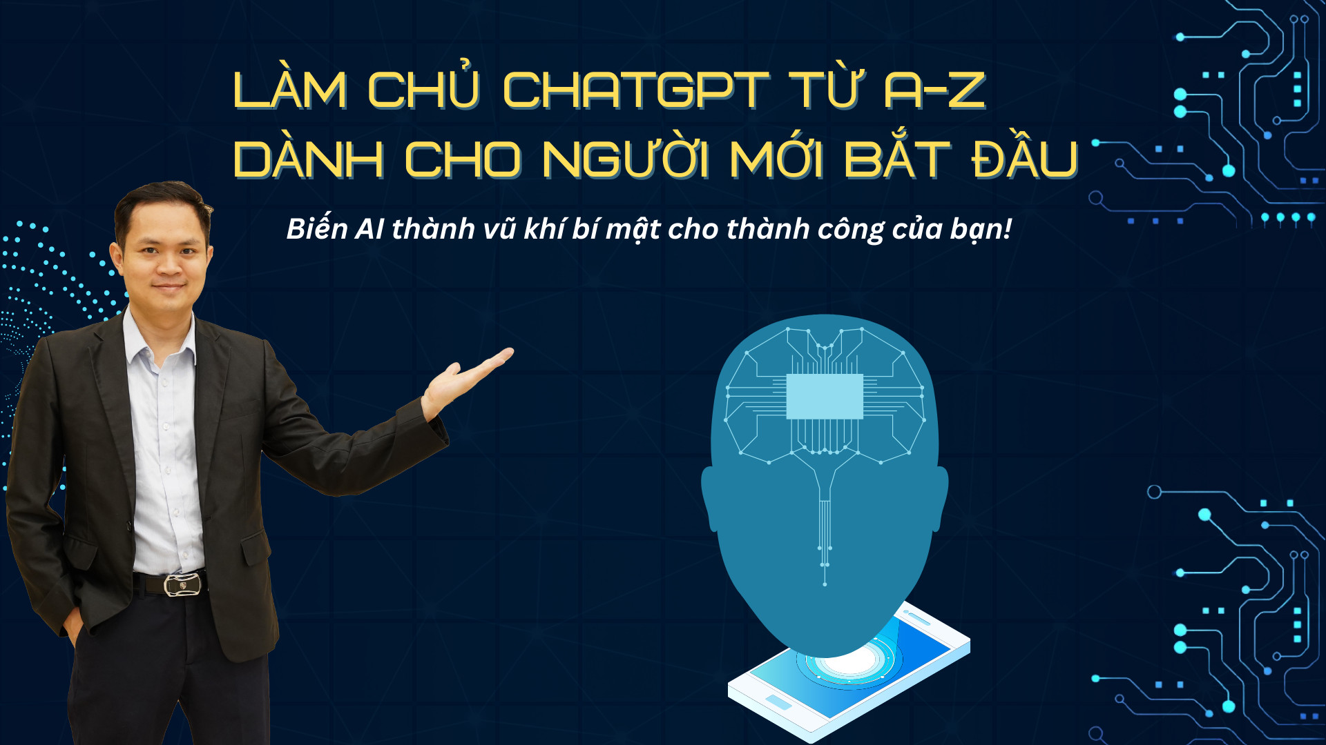 Làm Chủ ChatGPT từ A-Z Dành Cho Người Mới Bắt Đầu