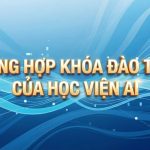 Tổnng Hợp Các Khóa Học AI Tại Học Viện: Nâng Tầm Kỹ Năng Số Trong Kỷ Nguyên Công Nghệ