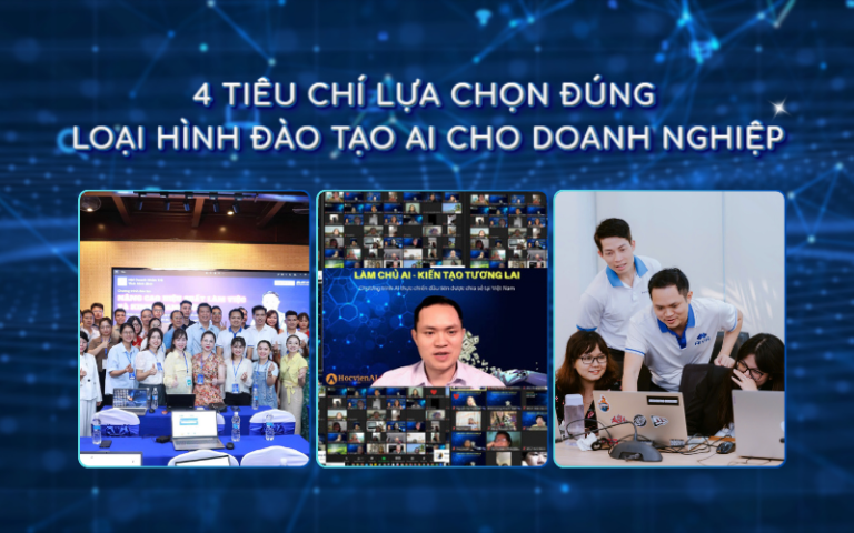 4 Tiêu Chí Lựa Chọn Đúng Loại Hình Đào Tạo AI Cho Doanh Nghiệp Năm 2026