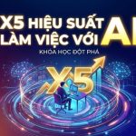 Khóa học AI thực chiến giúp x5 năng suất làm việc và làm chủ công nghệ tương lai