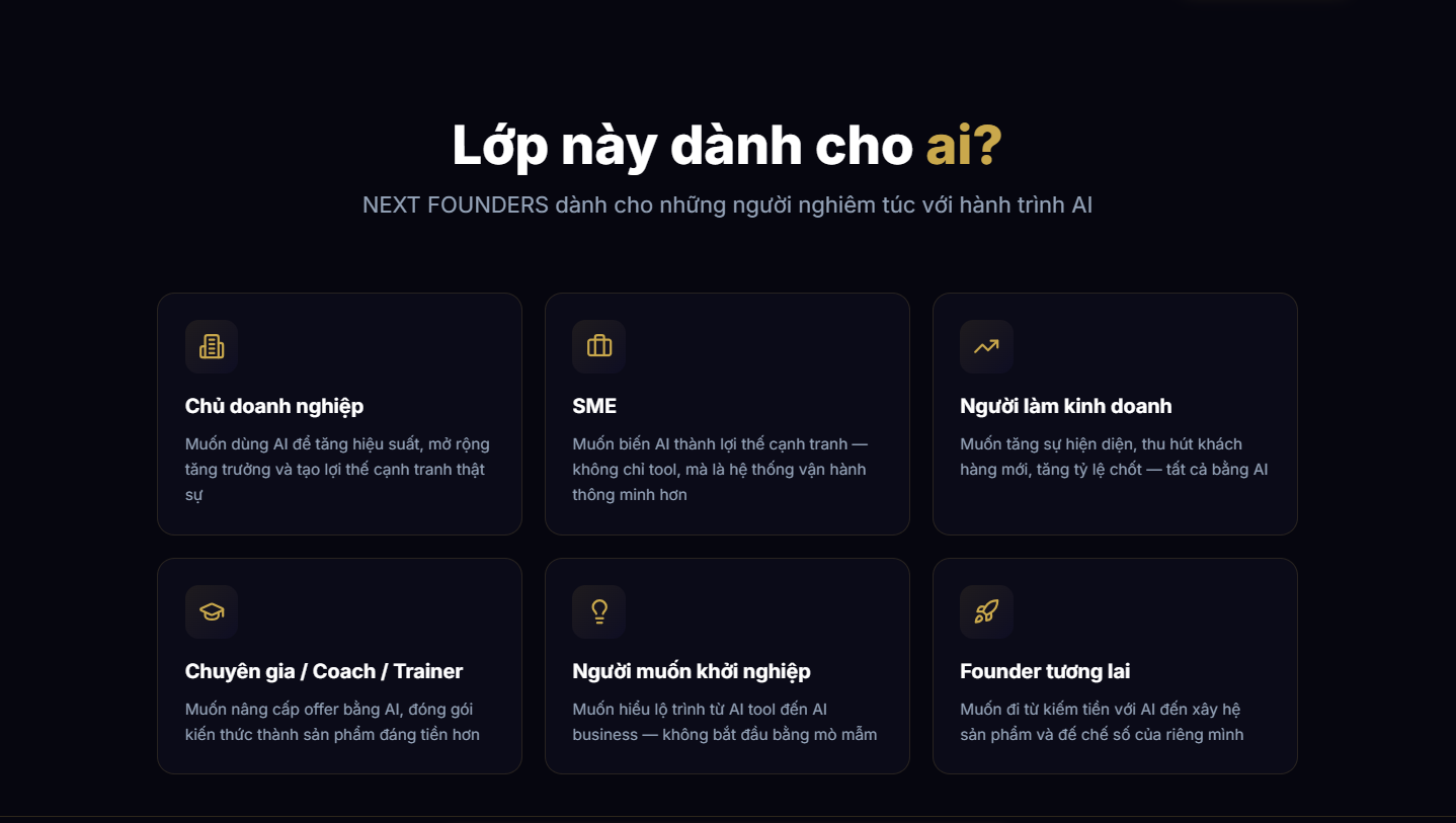 NextFounder phù hợp với mọi người muốn xây dựng startup AI